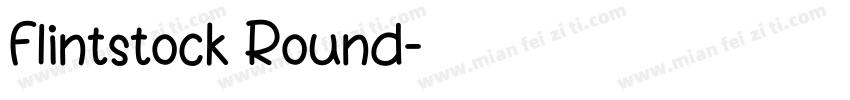 Flintstock Round字体转换